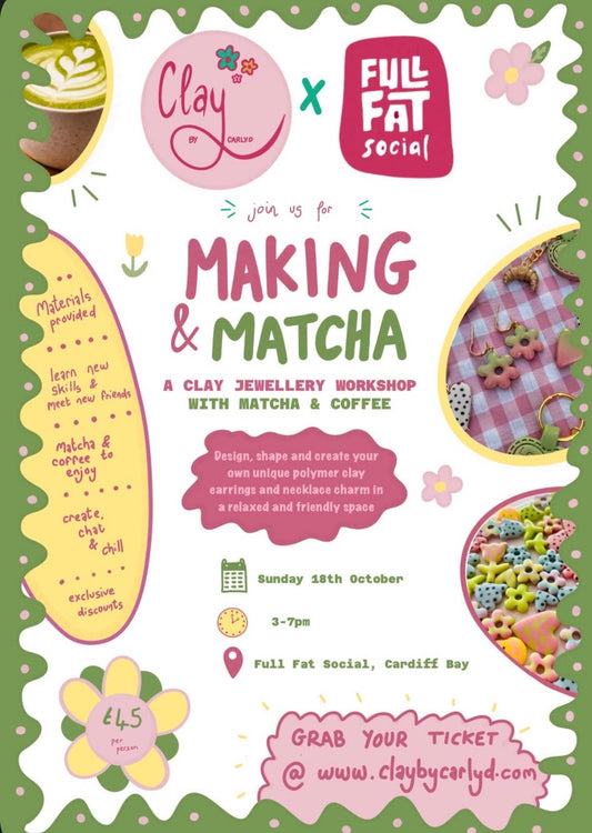 Making & Matcha Workshop - Cardiff